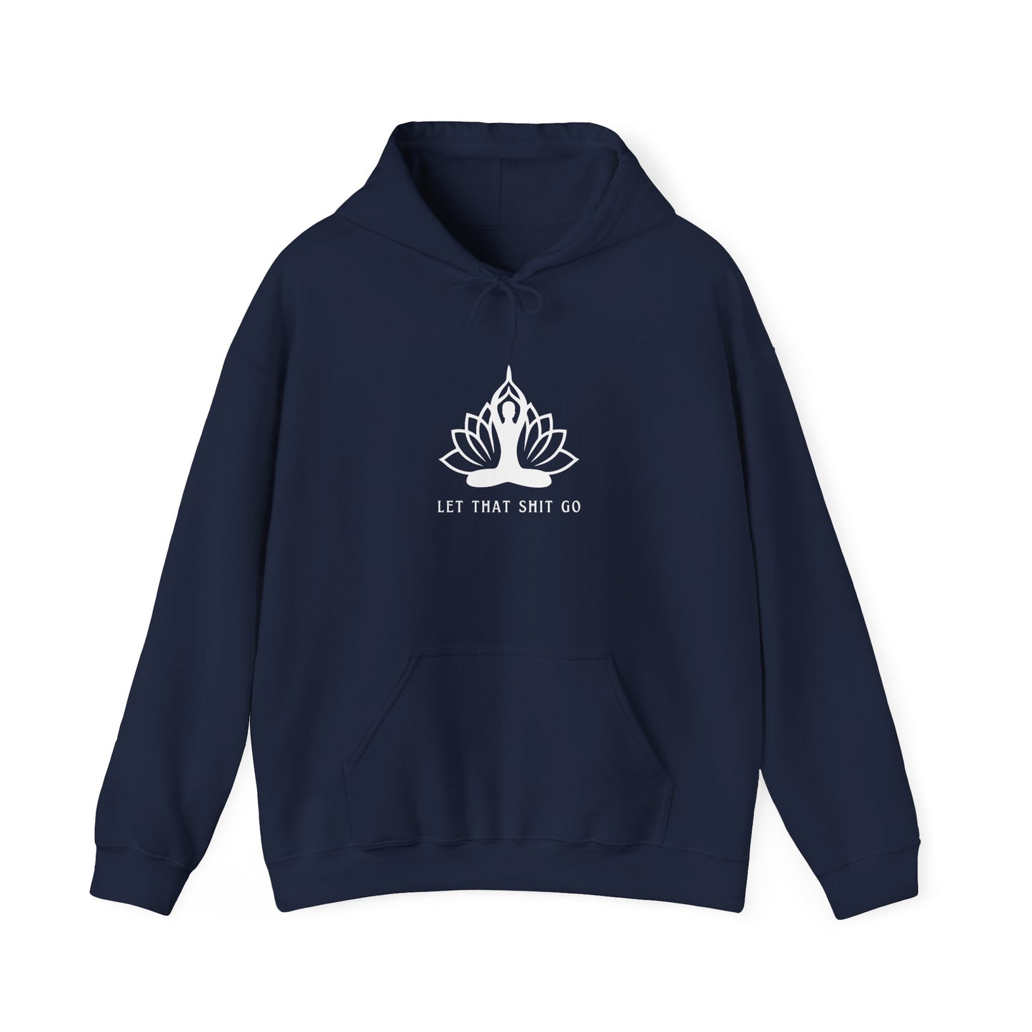 Meditation Yoga Hoodie | Positive Affirmation Humor | Spiritual Apparel | Gift For Him or Her | Unisex Men & Women's Sweatshirt Hoodie