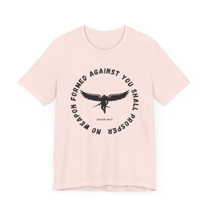 No Weapon Formed Against You | Isaiah Bible Verse | Gift for Him or Her | Christian Aesthetic Apparel | Unisex Men & Women's T-Shirt