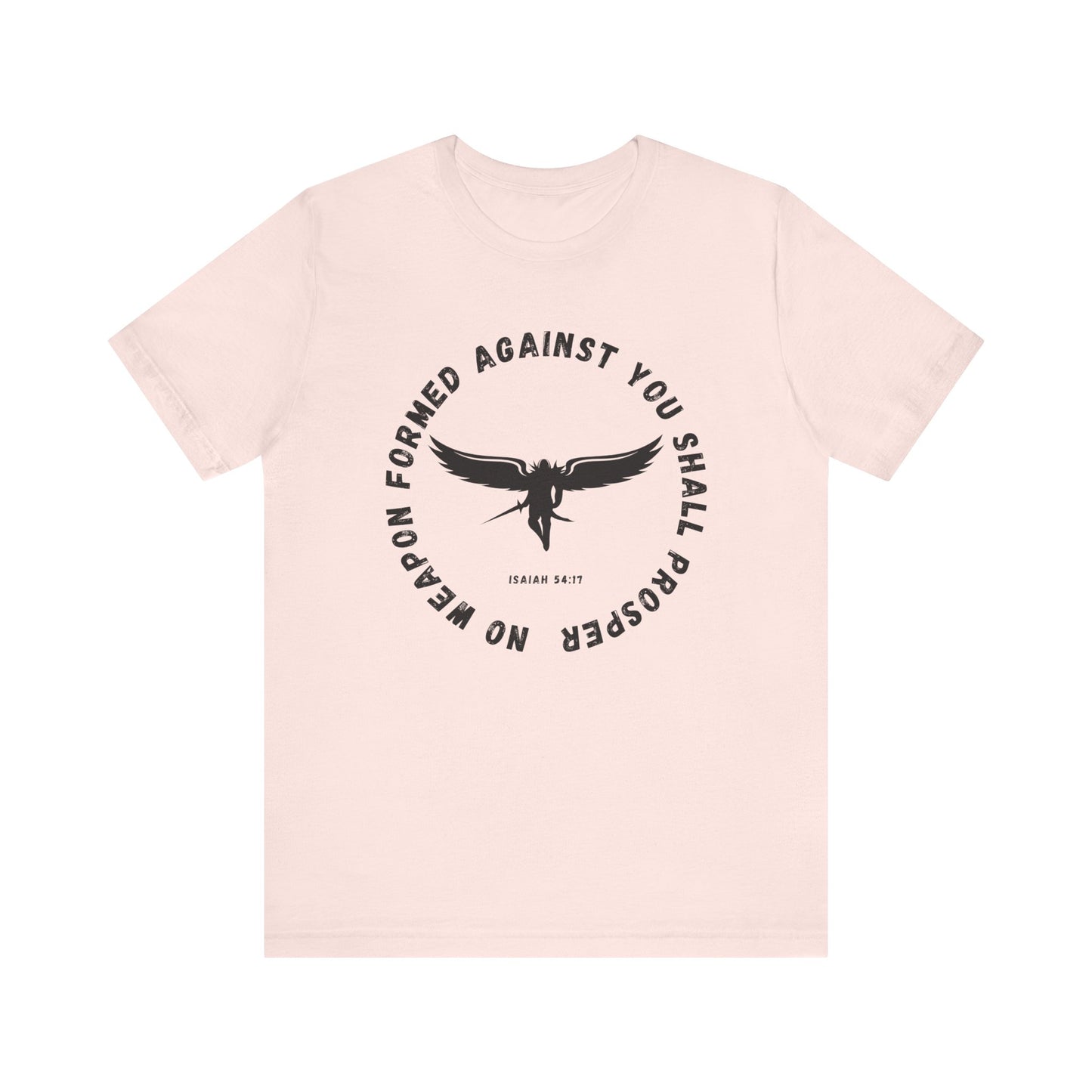 No Weapon Formed Against You | Isaiah Bible Verse | Gift for Him or Her | Christian Aesthetic Apparel | Unisex Men & Women's T-Shirt