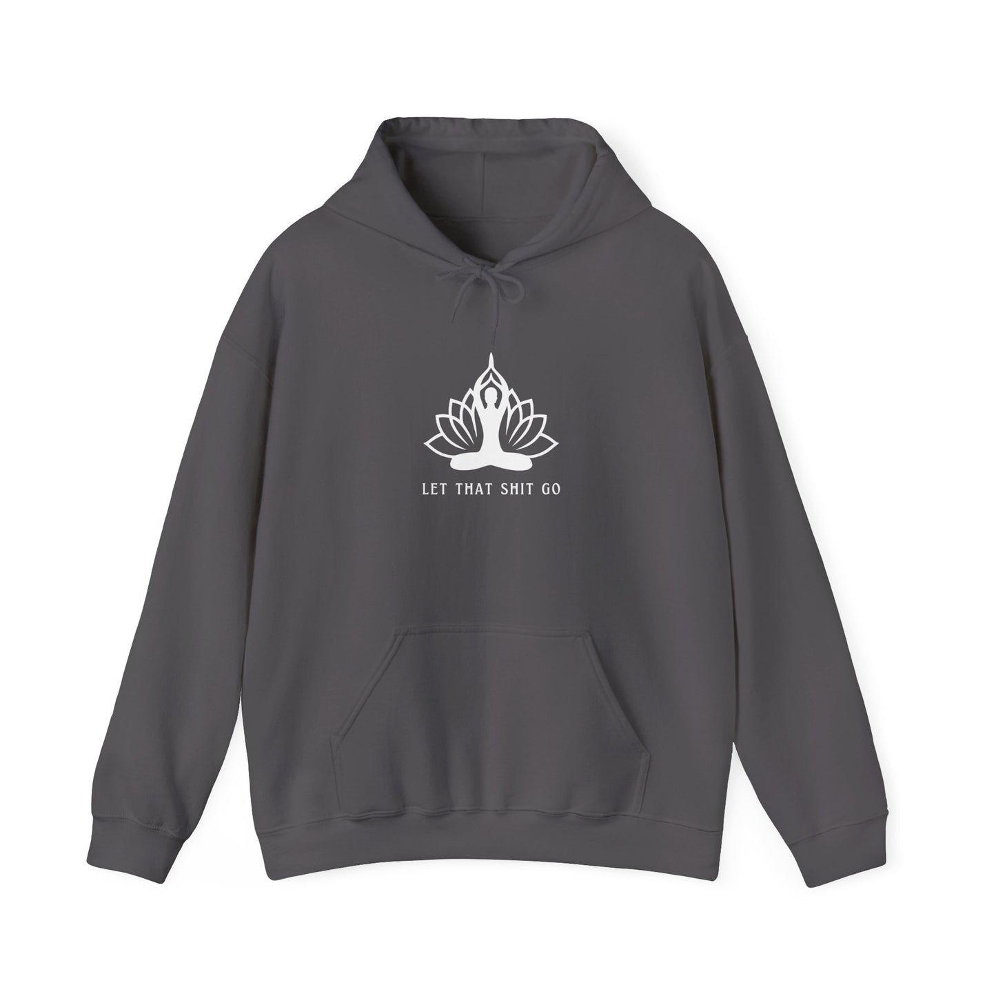 Meditation Yoga Hoodie | Positive Affirmation Humor | Spiritual Apparel | Gift For Him or Her | Unisex Men & Women's Sweatshirt Hoodie