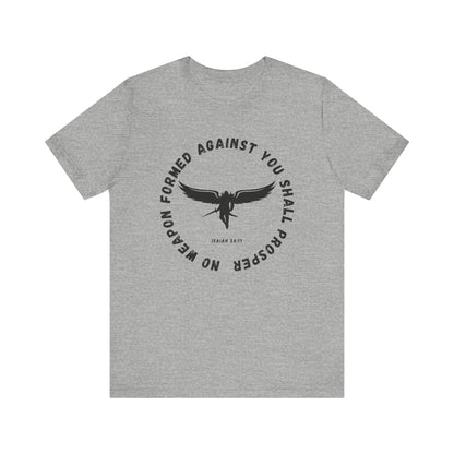 No Weapon Formed Against You | Isaiah Bible Verse | Gift for Him or Her | Christian Aesthetic Apparel | Unisex Men & Women's T-Shirt