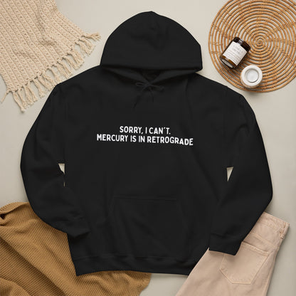 Mercury Retrograde Humor Sweatshirt | Spiritual Astrological Zodiac Apparel | Gift For Him or Her | Unisex Men & Women's Hoodie