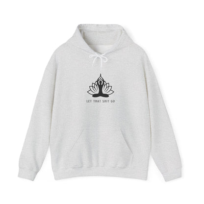 Meditation Yoga Hoodie | Positive Affirmation Humor | Spiritual Apparel | Gift For Him or Her | Unisex Men & Women's Sweatshirt Hoodie