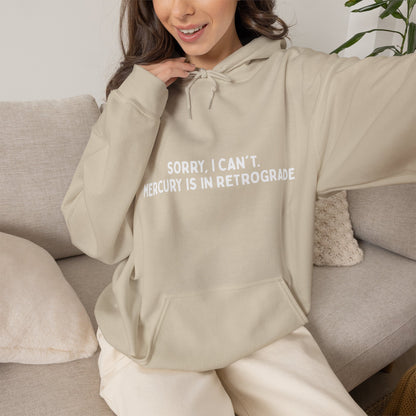 Mercury Retrograde Humor Sweatshirt | Spiritual Astrological Zodiac Apparel | Gift For Him or Her | Unisex Men & Women's Hoodie