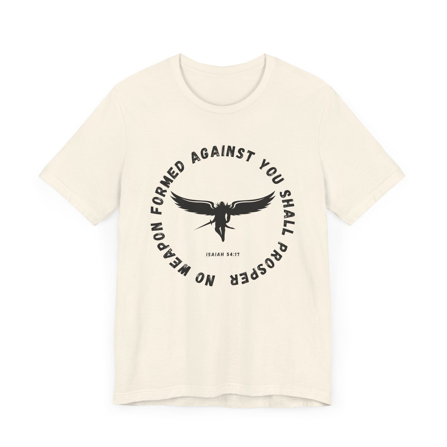 No Weapon Formed Against You | Isaiah Bible Verse | Gift for Him or Her | Christian Aesthetic Apparel | Unisex Men & Women's T-Shirt