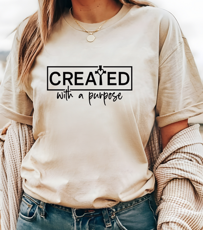 Created With A Purpose Christian Faith Tee | High Frequency Spiritual Designs | Gift for Him or Her | Unisex Men & Women's T-Shirt | 5D Tees