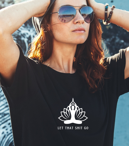 Positive Affirmation Yoga T-Shirt | Meditation Mantra Humor Tee | Spiritual Apparel | Gift For Him or Her  | Unisex Men & Women's T-Shirt | 5D Tees